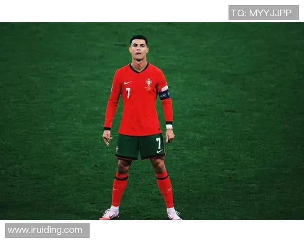 C罗足球明星比赛精彩回放重温传奇瞬间与巅峰对决