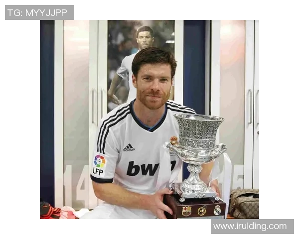 哈维阿隆索退役后新篇章正式执教皇马青年队开启足球生涯新征程